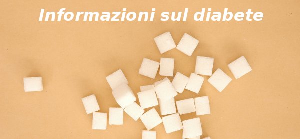 Informazioni sul diabete
